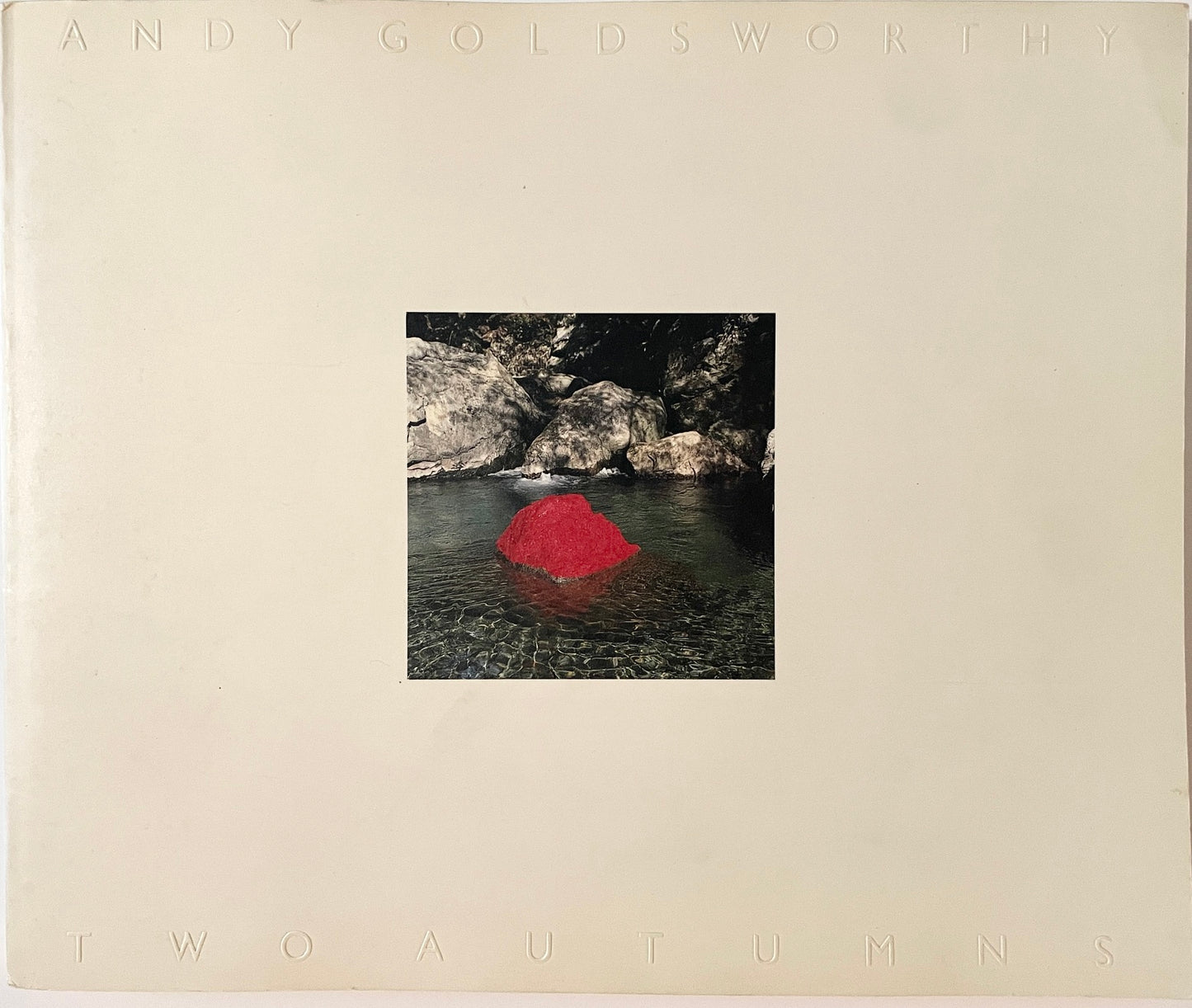 Andy Goldsworthy: Two Autumns