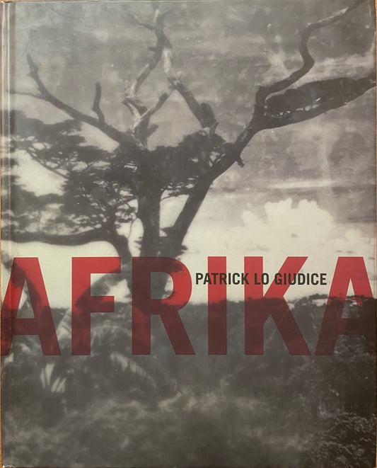 Patrick Lo Giudice: AFRIKA [signed]