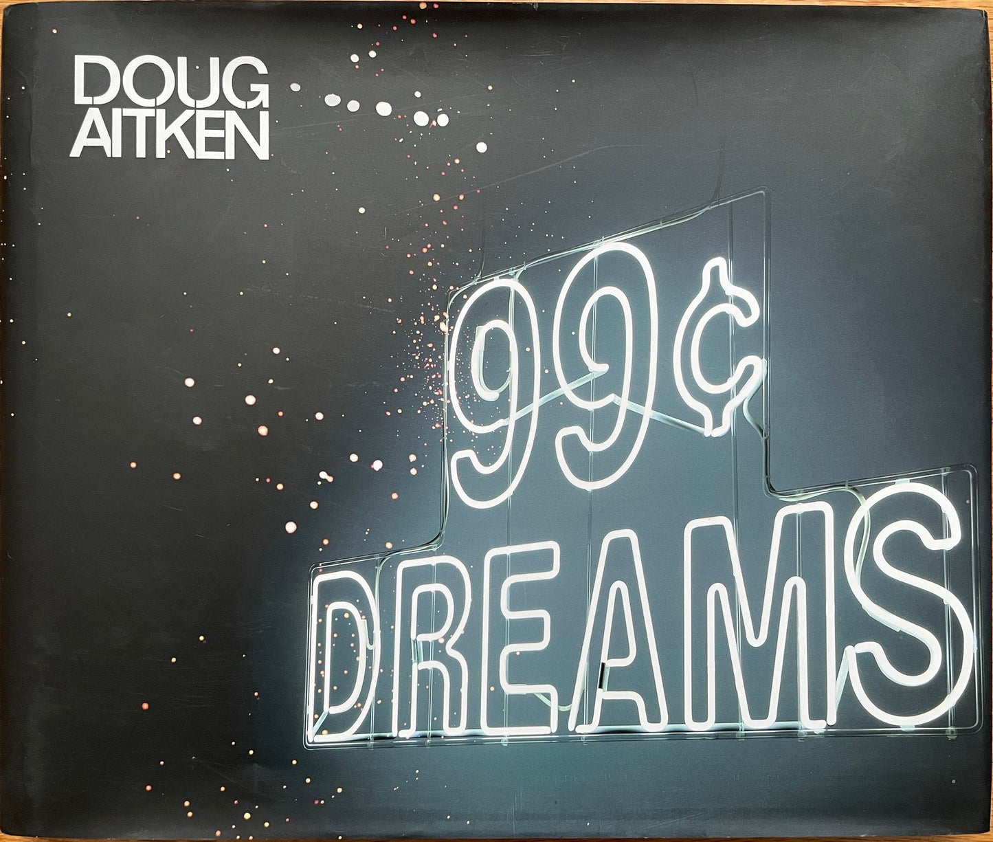 Doug Aitken: 99 Cent Dreams [signed]