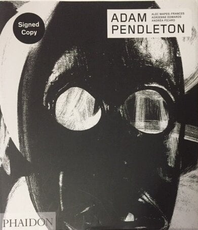 Adam Pendleton [signed]