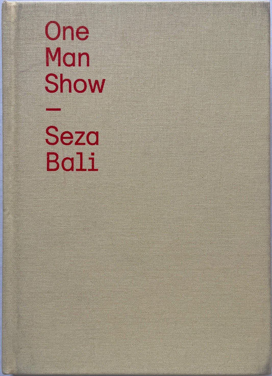 Seza Bali: One Man Show [signed + letter]