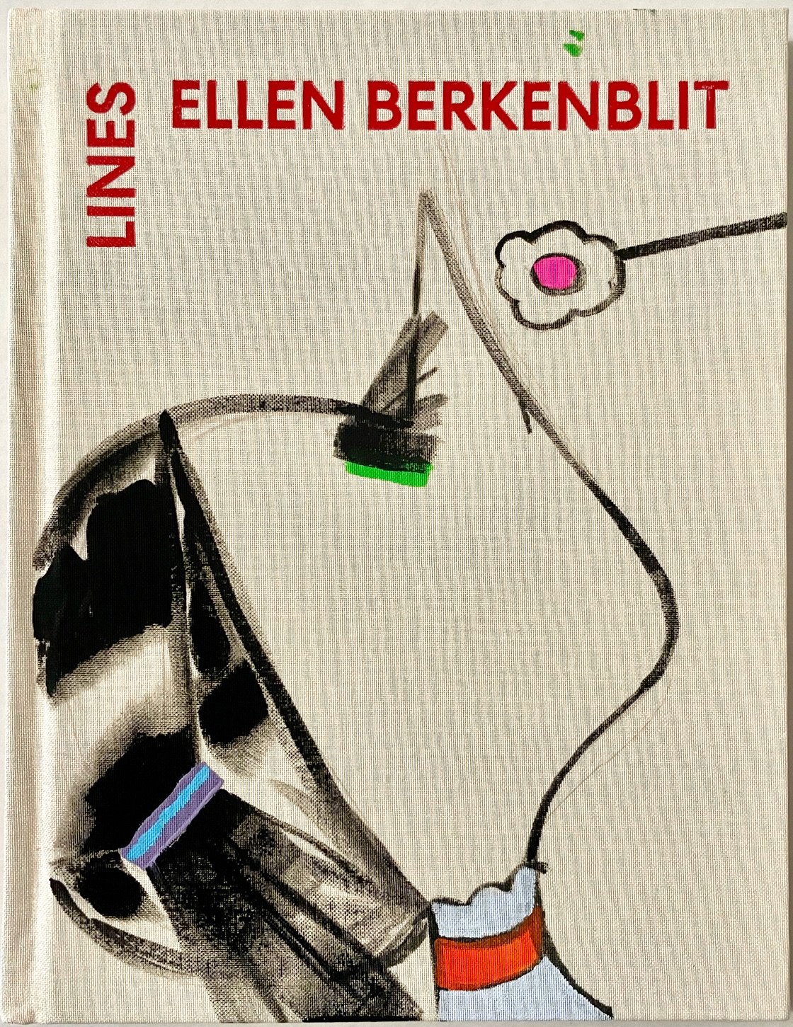 Ellen Berkenblit: Lines [original painting on cover]