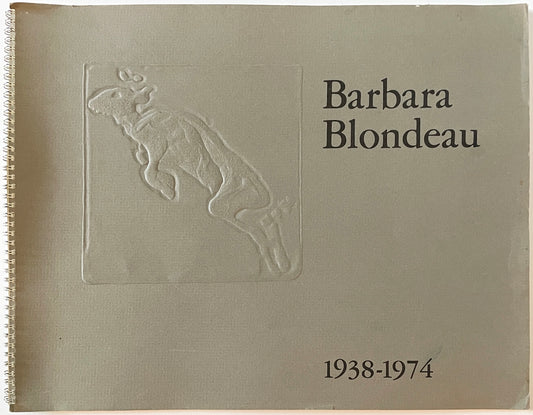 Barbara Blondeau 1938-1974
