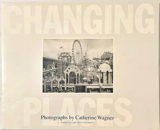 Catherine Wagner: Changing Places [+ signed letter]
