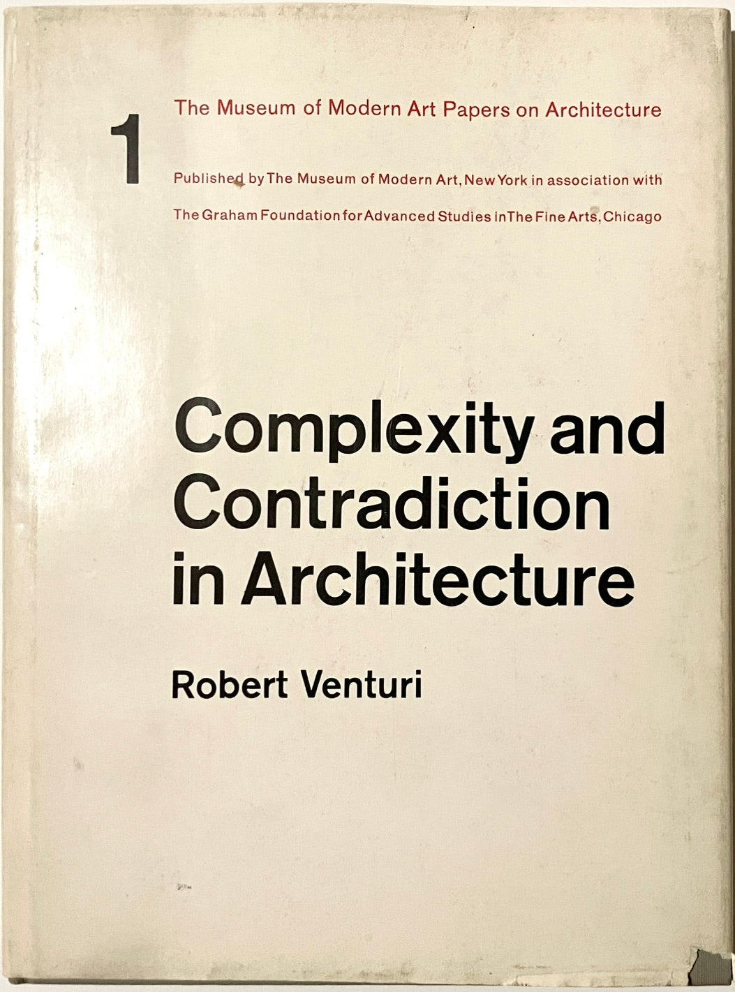 Complexity and Contradiction in Architecture by Robert Venturi [inscribed association copy]