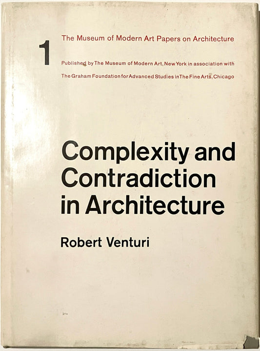 Complexity and Contradiction in Architecture by Robert Venturi [inscribed association copy]