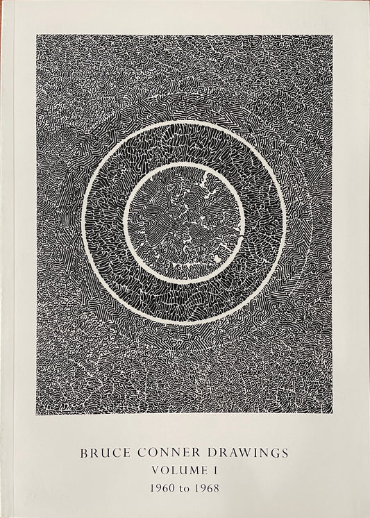 Bruce Conner Drawings, Volume 1: 1960 to 1968