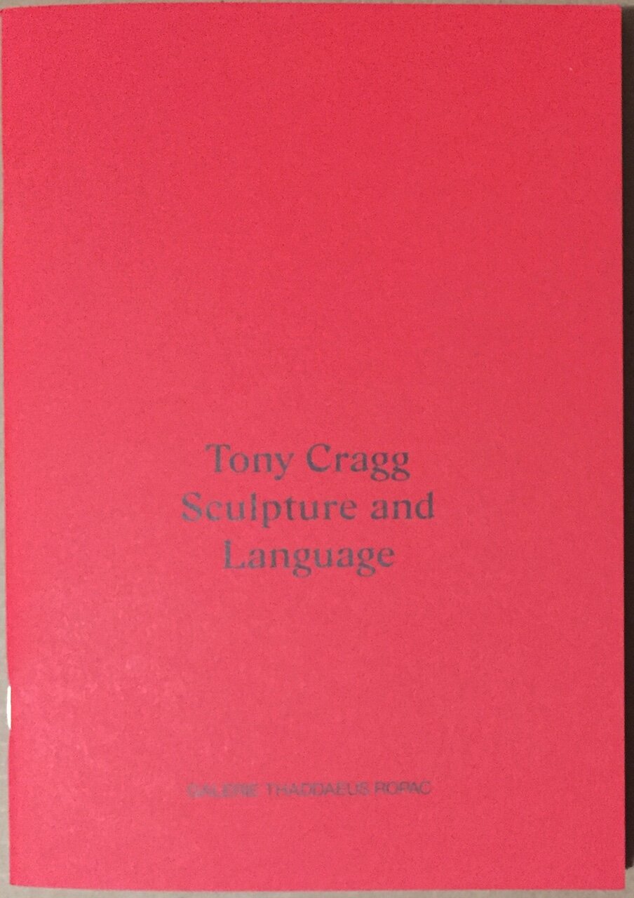 Tony Cragg: Sculpture and Language