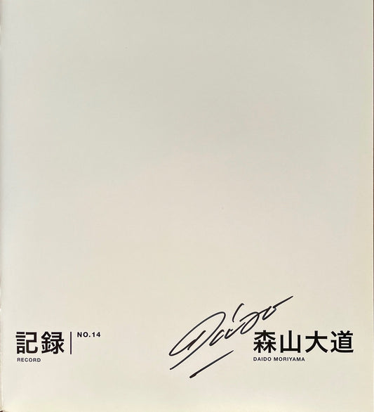 Daido Moriyama: Record No. 14 / Kiroku No. 14 [signed]