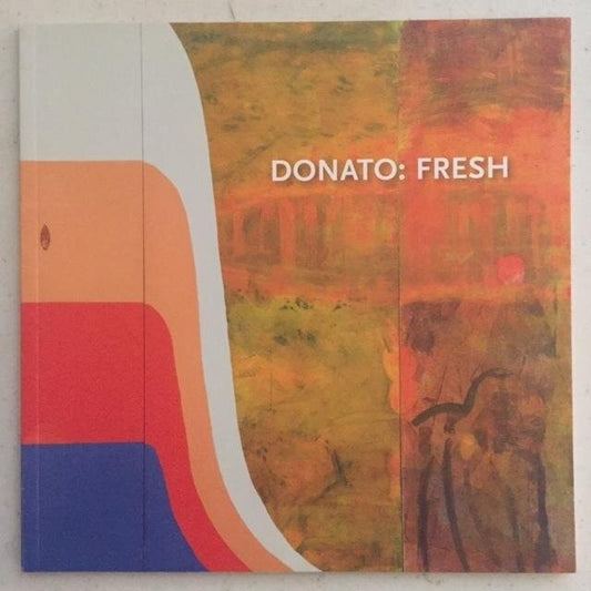 Gerald Donato: Fresh