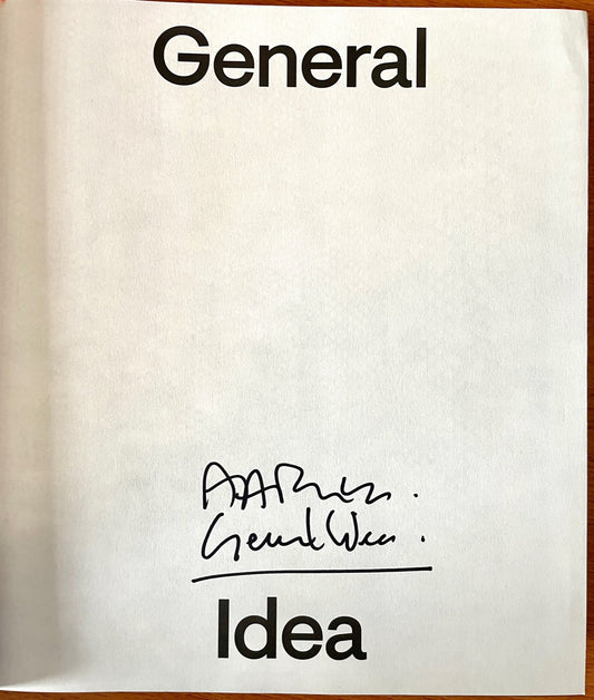 General Idea [signed]