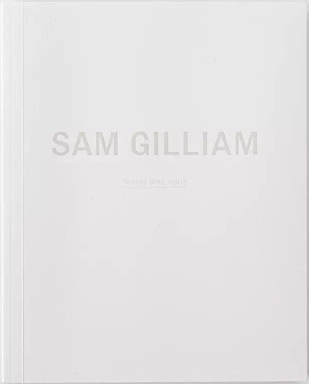 Sam Gilliam: Moving West Again