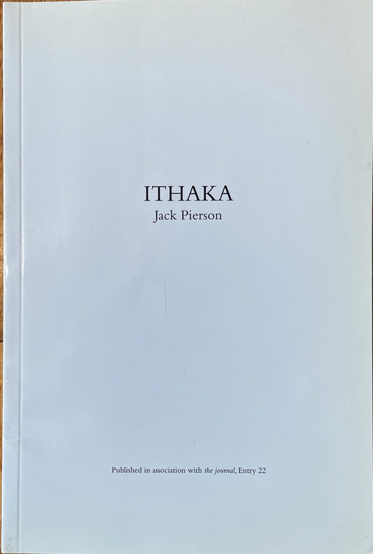 Jack Pierson: Ithaka [signed] supplement to The Journal #22