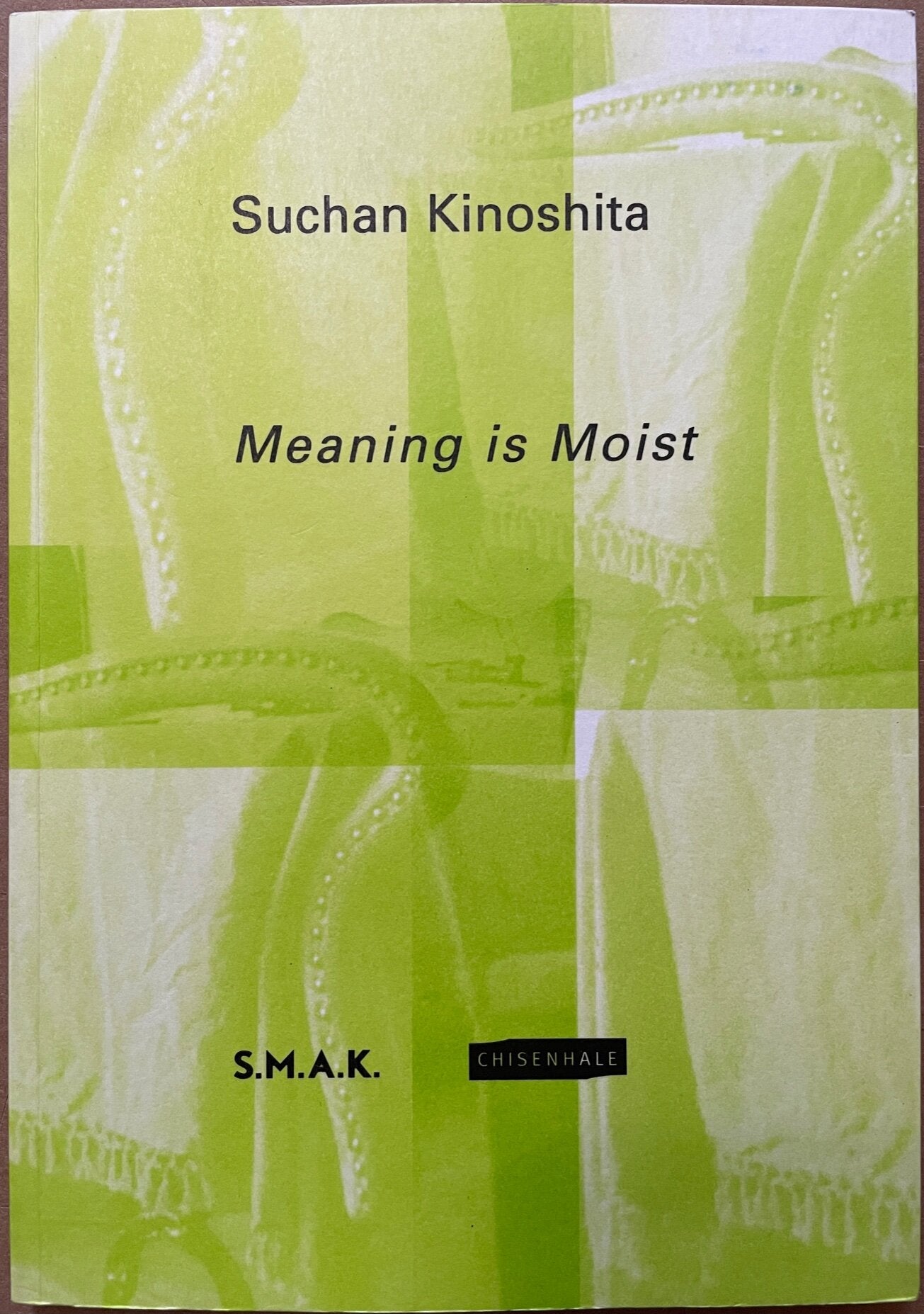 Suchan Kinoshita: Meaning is Moist