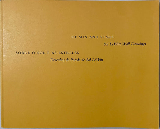 Sol LeWitt Wall Drawings / Of Sun and Stars / Sobre o Sol e as Estrelas / Desenhos de Parede