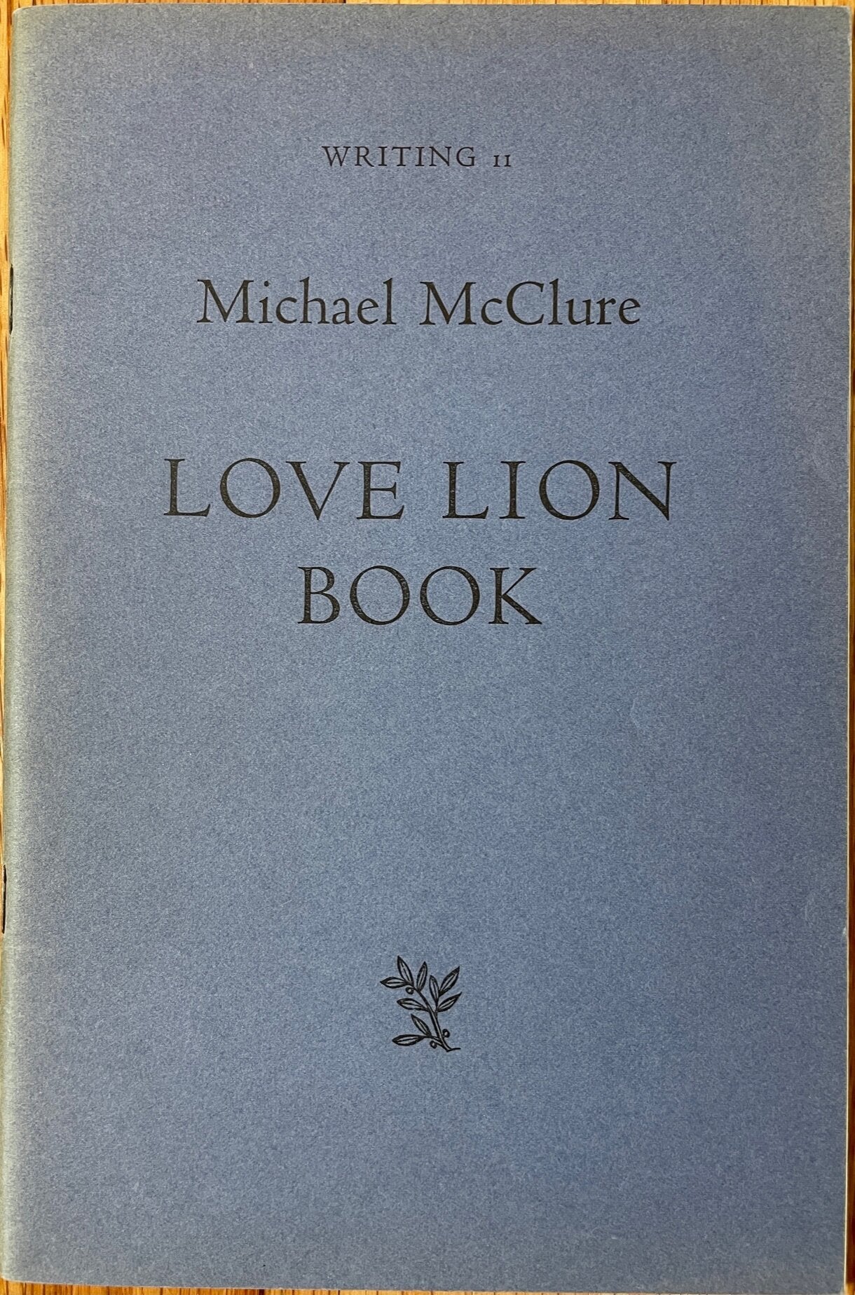 Love Lion Book by Michael McClure [signed R. B. Kitaj copy]