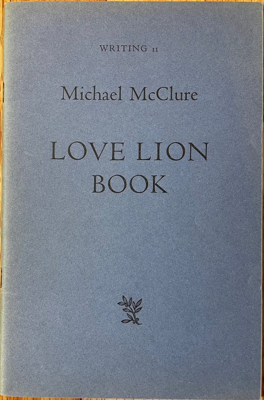 Love Lion Book by Michael McClure [signed R. B. Kitaj copy]