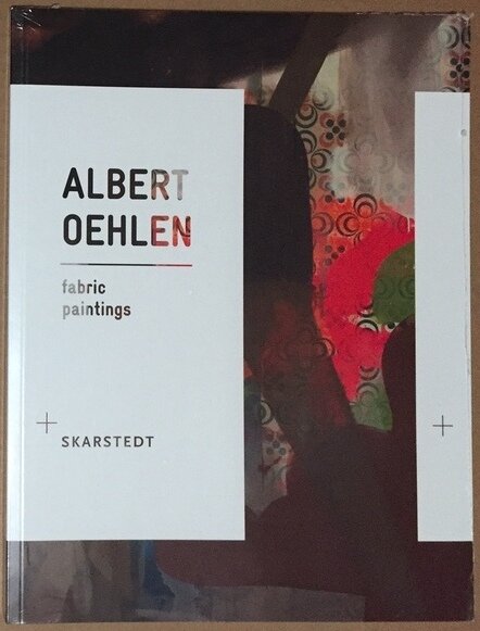 Albert Oehlen: Fabric Paintings