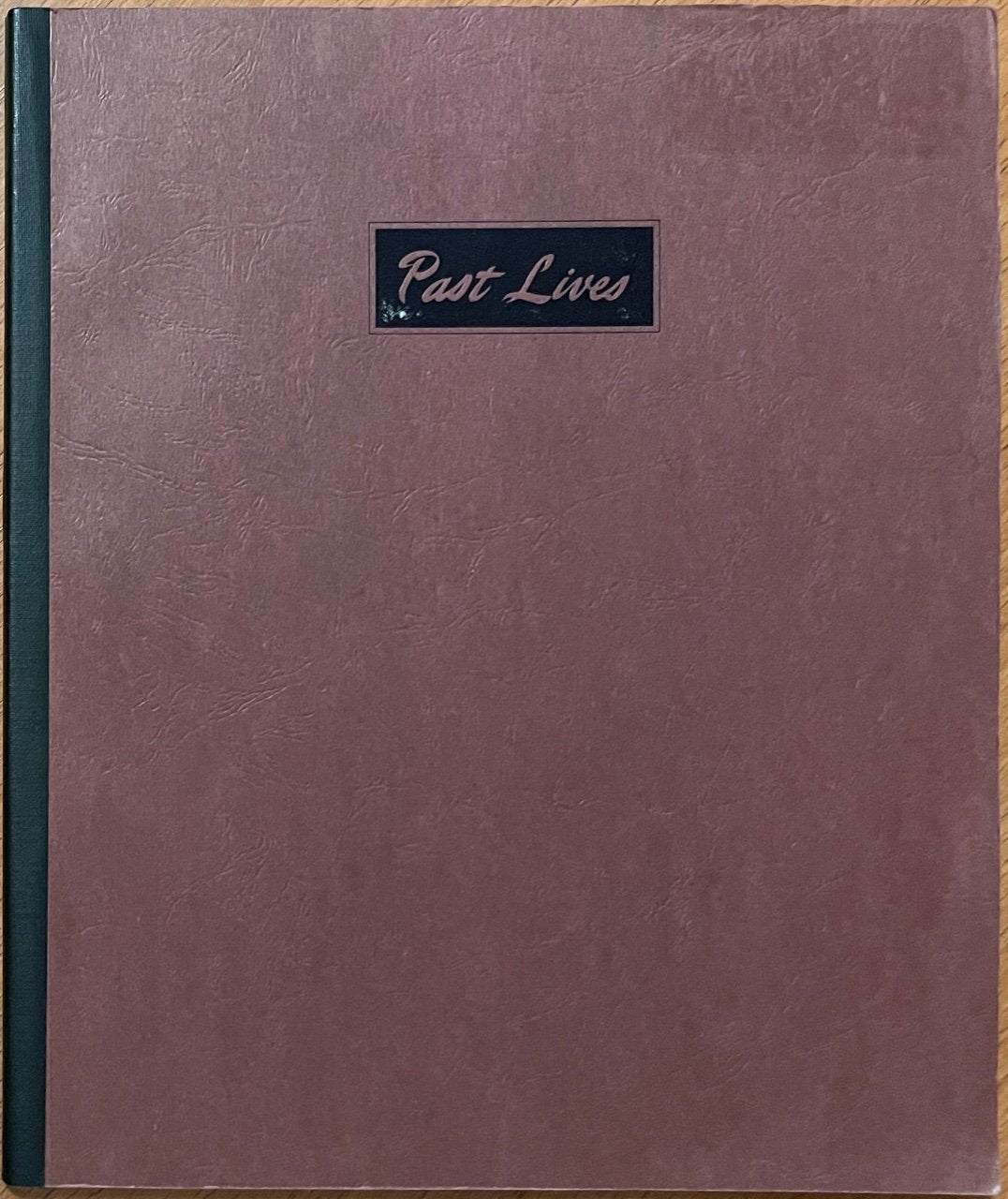 Amy Gerstler & Alexis Smith: Past Lives [signed]