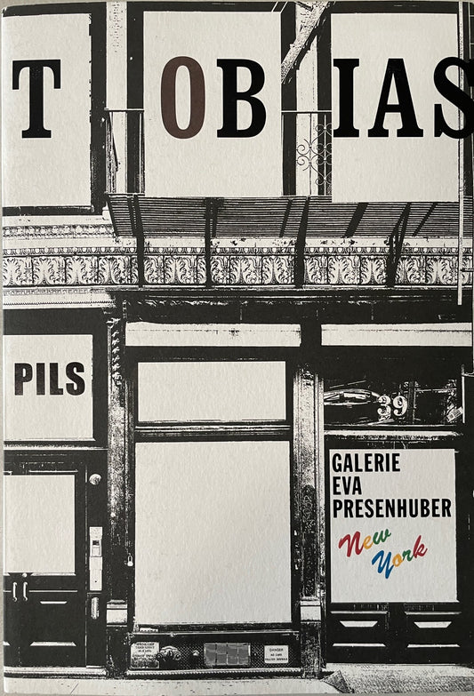 Tobias Pils: Galerie Eva Presenhuber New York