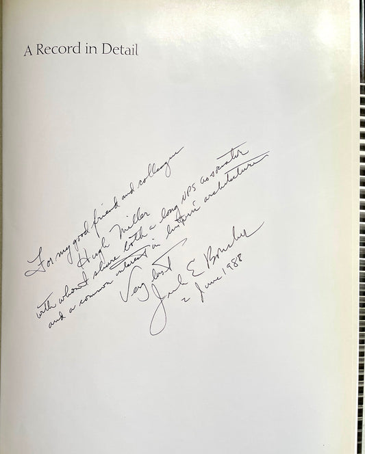 A Record in Detail: The Architectural Photographs of Jack E. Boucher [signed]