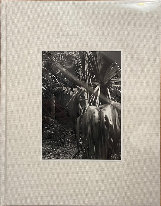 Roe Ethridge: Farewell Horse