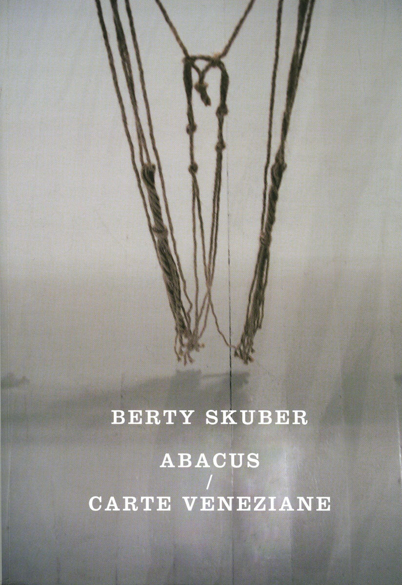 Berty Skuber: Abacus / Carte Veneziane