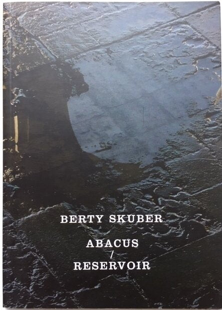 Berty Skuber: Abacus / Reservoir