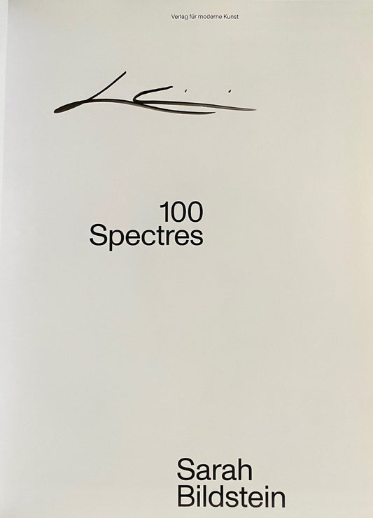Sarah Bildstein: 100 Spectres [signed]