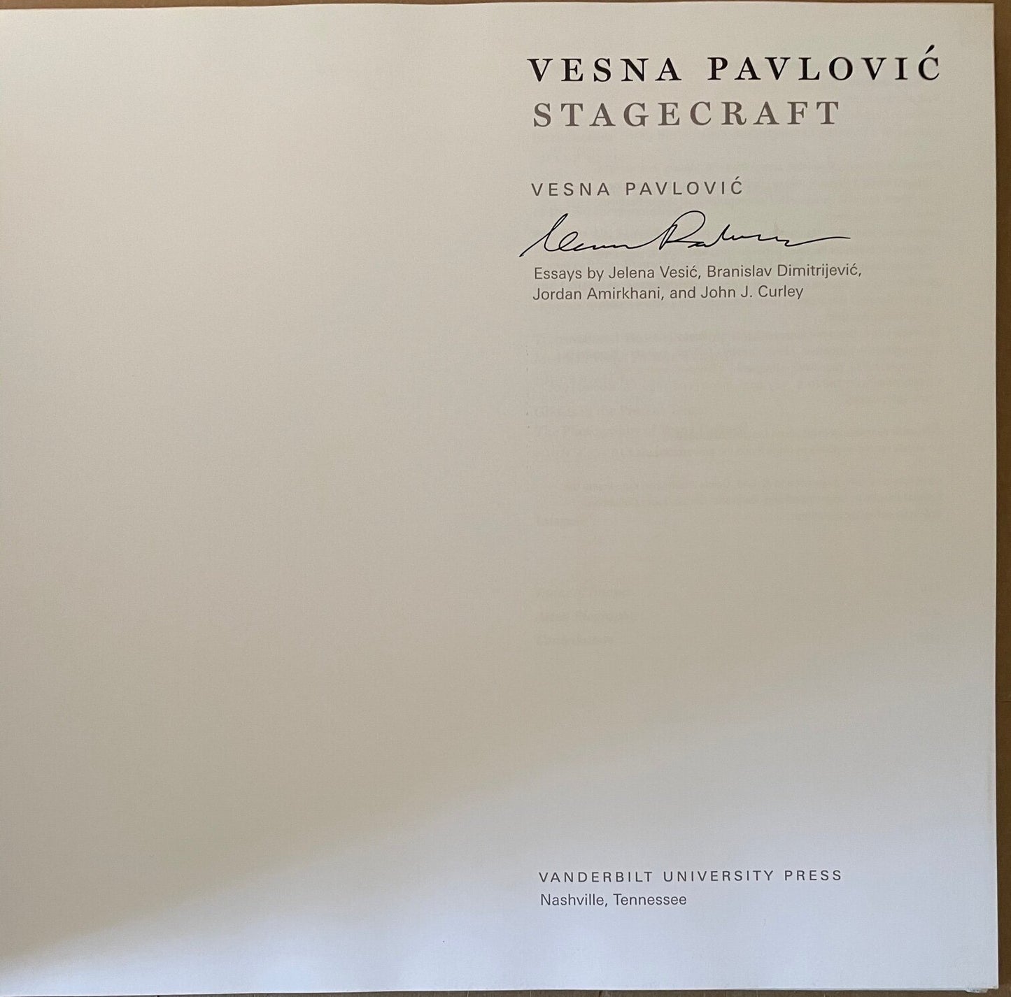 Vesna Pavlovic: Stagecraft [signed]