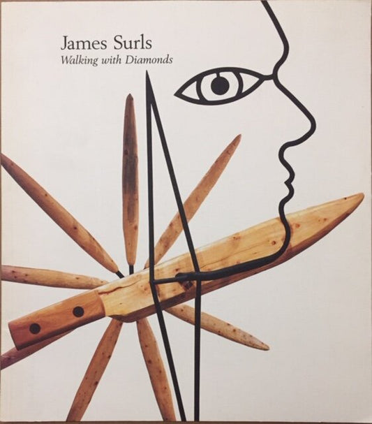 James Surls: Walking with Diamonds [signed]