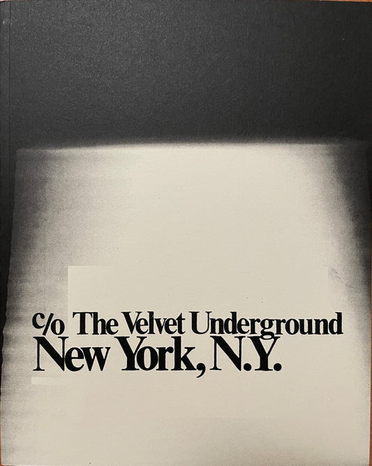 c/o The Velvet Underground, New York, NY