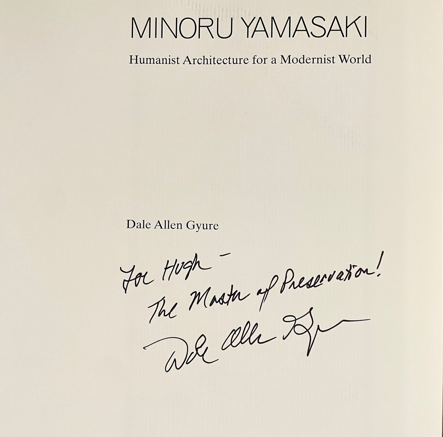 Minoru Yamasaki: Humanist Architecture for a Modernist World